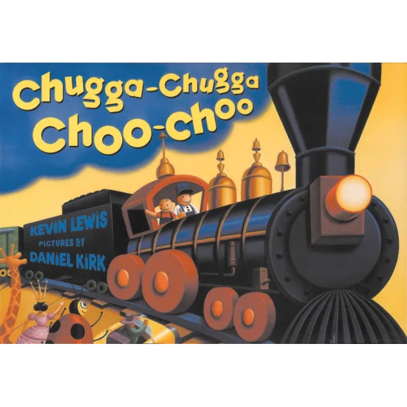 CHUGGA CHUGGA CHOO CHOO BOARD BOOK