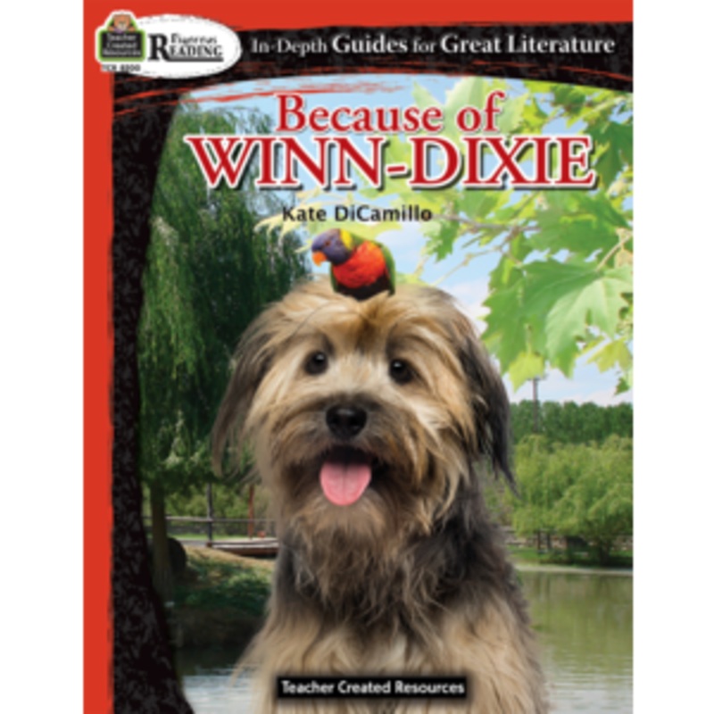 Rigorous Reading: Because of Winn-Dixie