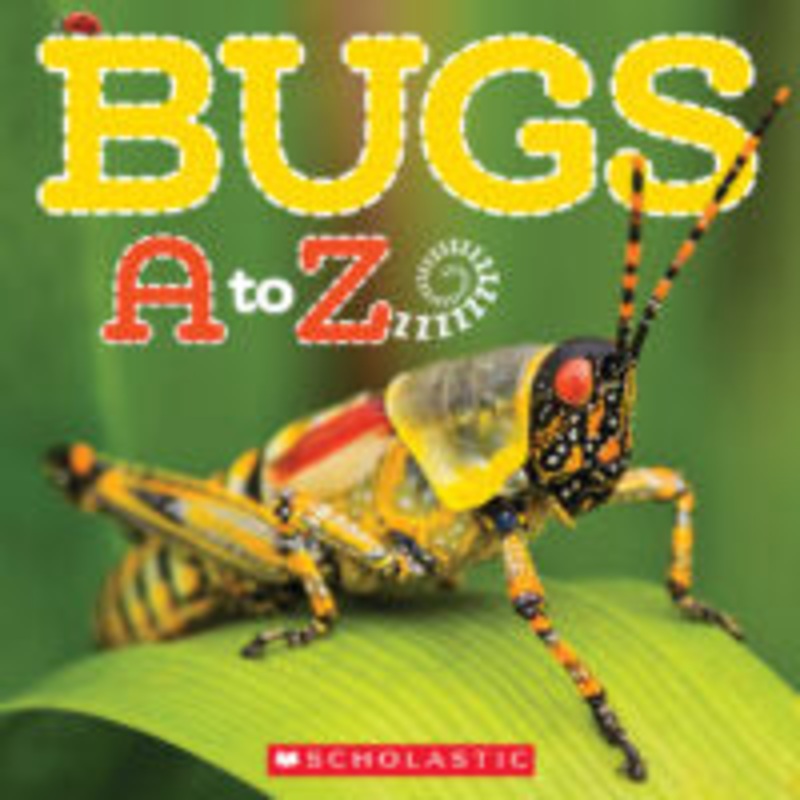 BUGS FROM A TO Z