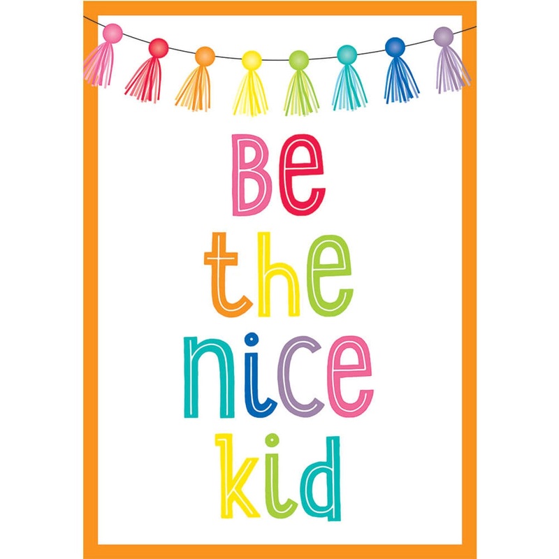 Be the Nice Kid Poster