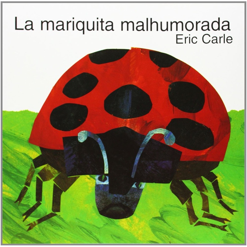The Grouchy Ladybug (Spanish Edition)