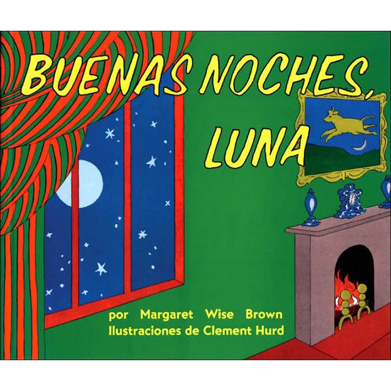 Goodnight Moon (Spanish Edition)