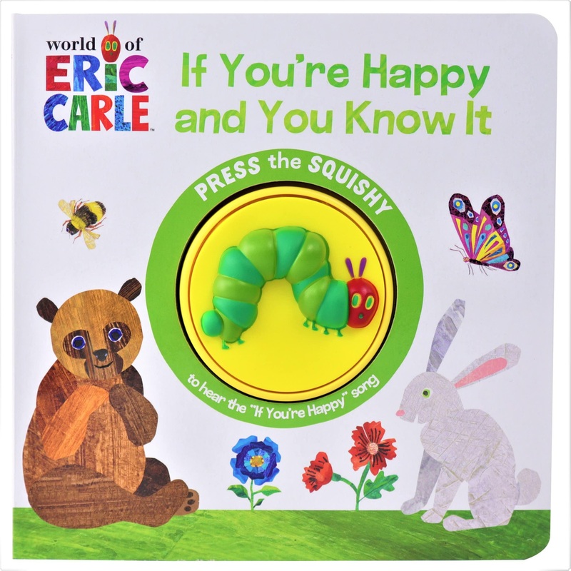 World of Eric Carle, If You’re Happy and You Know It – Squishy Button Sound Book