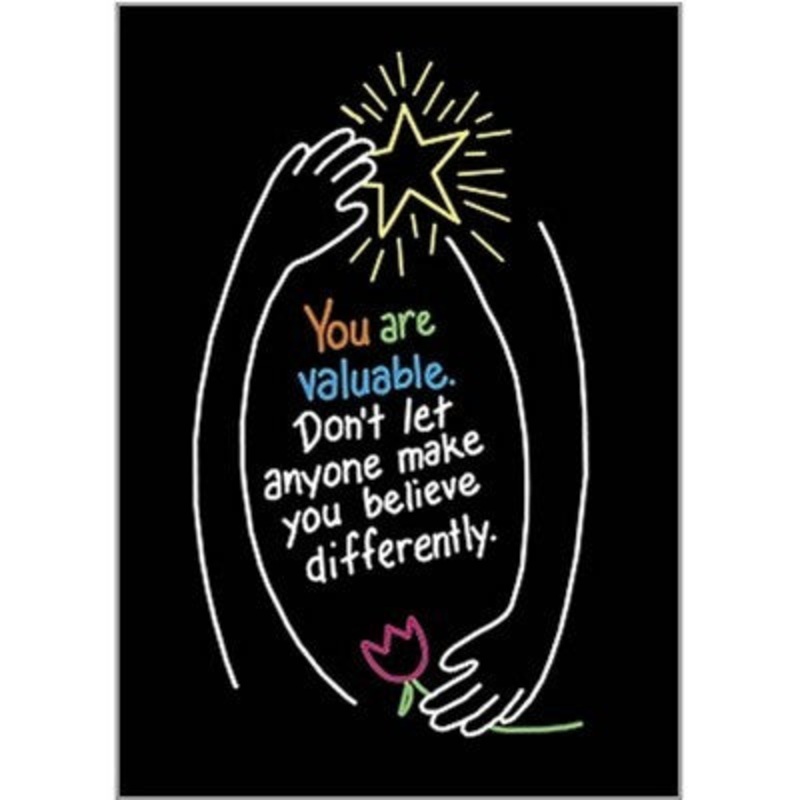 Argus Poster: You Are Valuable