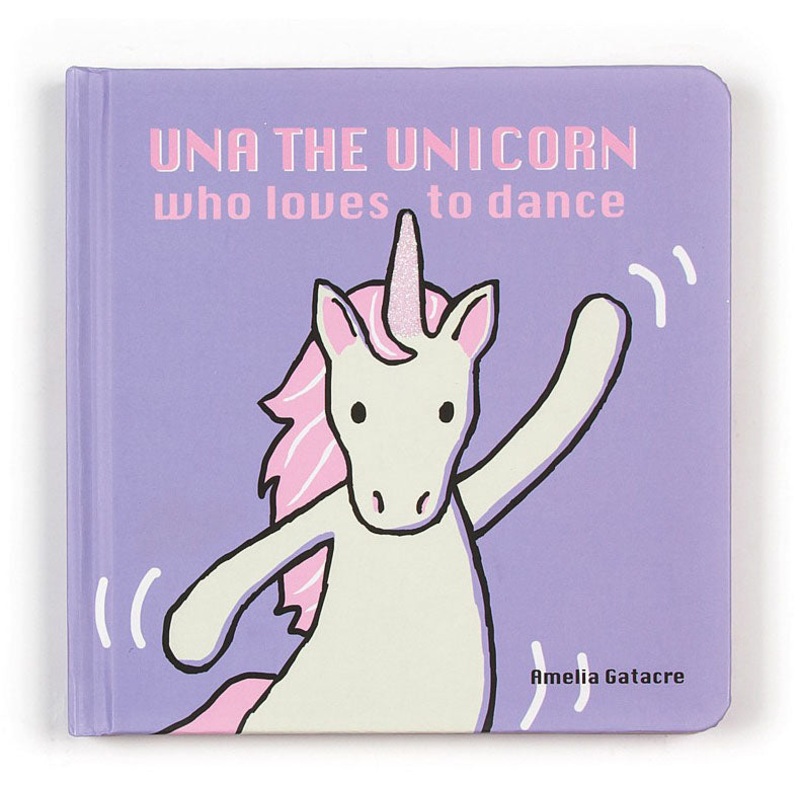 Jellycat Una The Unicorn Who Loves To Dance Book