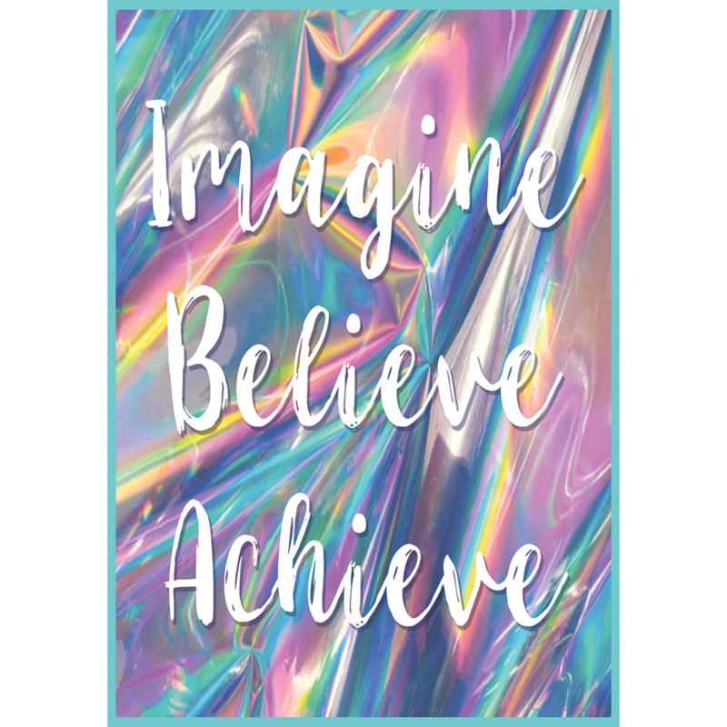 Imagine, Believe, Achieve Positive Poster(C)