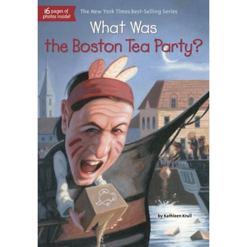 What Was the Boston Tea Party?