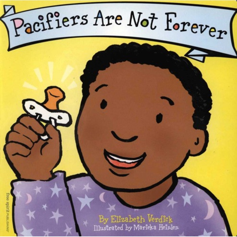 Pacifiers Are Not Forever