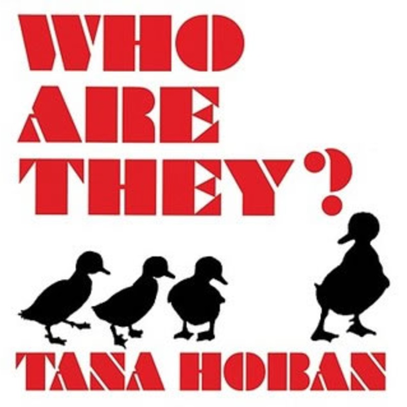Who Are They? (Tana Hoban)