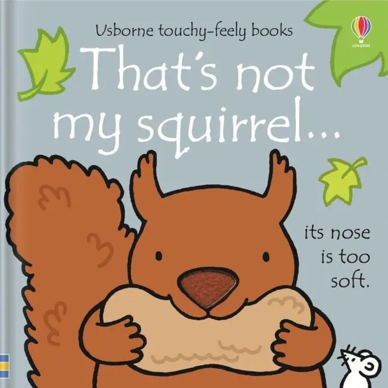 Usborne That’s Not My Squirrel Book