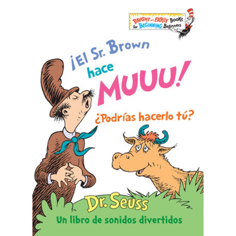 El Sr. Brown hace Muuu! Podras hacerlo t? (Mr. Brown Can Moo! Can You? Spanish Edition)