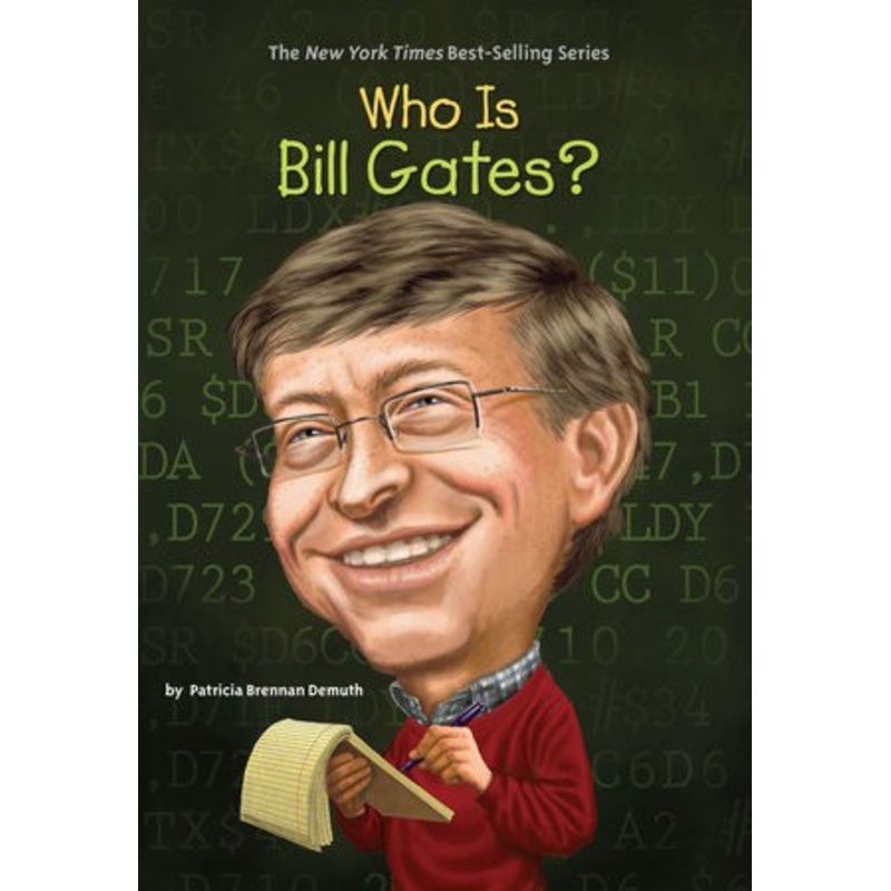 Who Is Bill Gates?