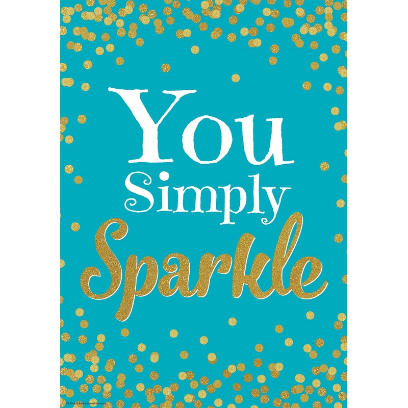 You Simply Sparkle Positive Poster