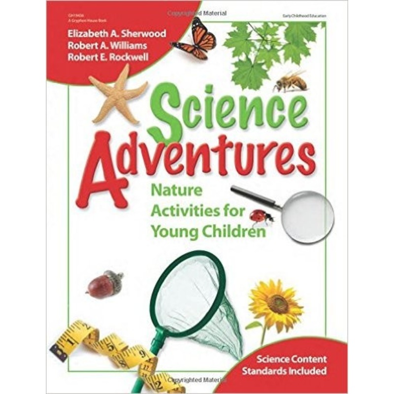 Science Adventures: Nature Activities for Young Children