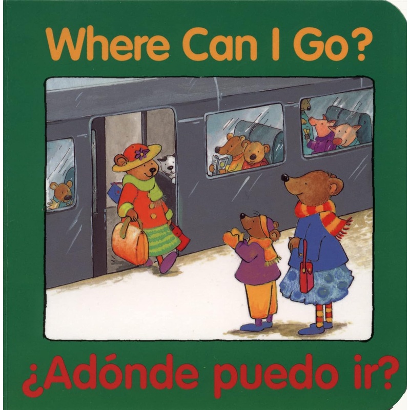 Where Can I Go?/Adnde puedo ir?: Bilingual English-Spanish Board Book