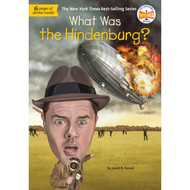 What Was the Hindenburg?