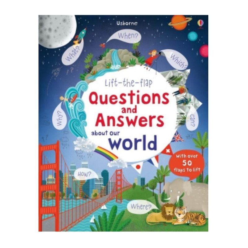Lift-the-flap Questions & Answers about Our World
