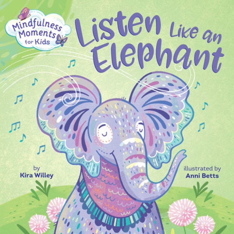 Listen Like an Elephant Board Book
