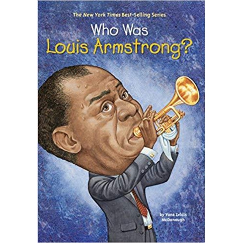 Who Was Louis Armstrong?