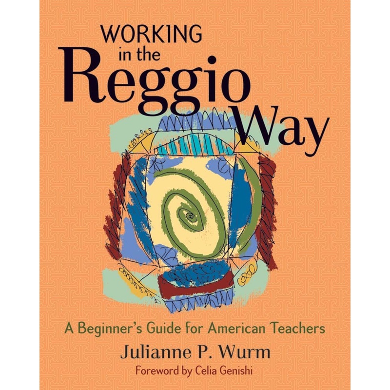 Working in the Reggio Way
