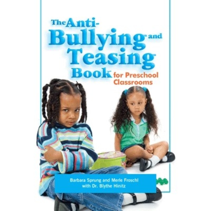 The Anti-Bullying And Teasing Book