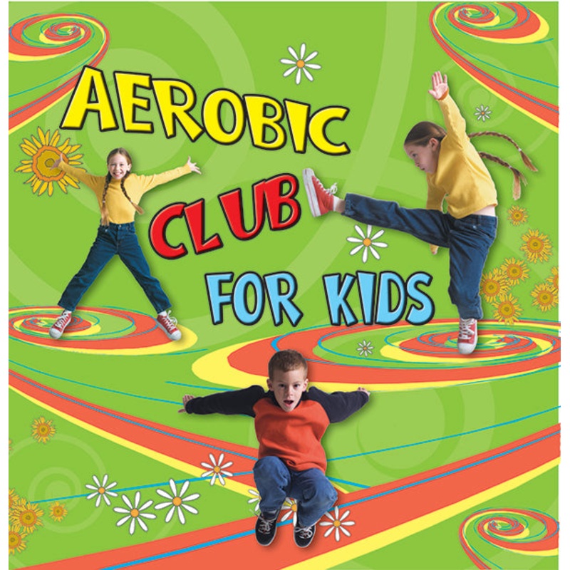 Aerobic Club for Kids CD