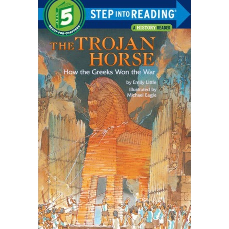 The Trojan Horse: How the Greeks Won the War