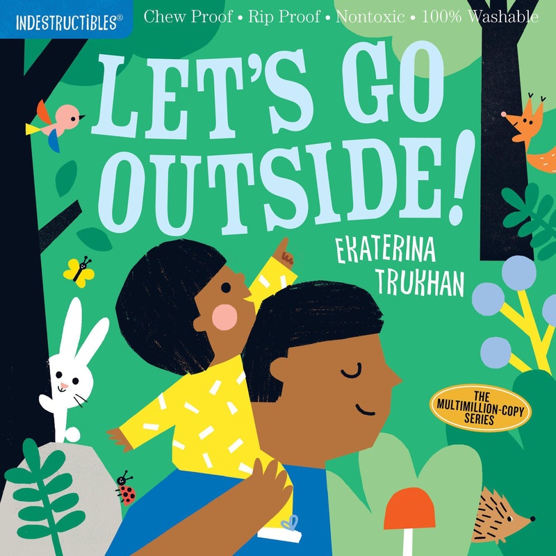 Indestructibles Books – Let’s Go Outside