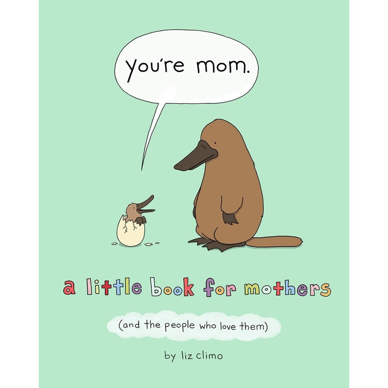 You’re Mom
